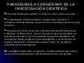 Los Tres Paradigmas en Investigación