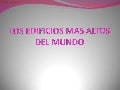 Los edificios mas altos del mundo