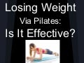 Losing Weight Via Pilates Is It Effective