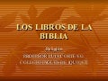 L O S  L I B R O S  D E  L A  B I B L I A