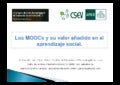 Los MOOCs y su valor añadido en el aprendizaje social.