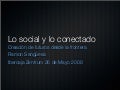 Lo social y lo conectado