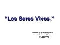 Los Seres Vivos