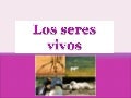 Los seres vivos