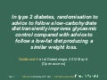 Low carb diet in diabetes, 2 year results