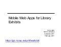 Mobile Web Apps for Library Exhibits