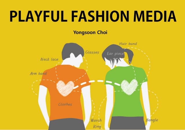 Interaction13 presentation - Playful Fashion Media