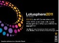ID304 - Lotus® Connections 3.0 TDI, SSO, and User Life Cycle Management: What you NEED to know!