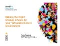 Choosing the Right Storage for your Server Virtualization Environment