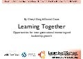 Learning Together: Reciprocal Mentoring & Learner Voice