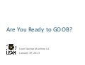 Are You Ready to GOOB?