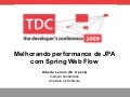 Melhorando performance do JPA com Spring Web Flow
