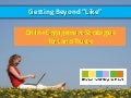 Getting Beyond "Like" - Online Engagement Strategies for Land Trusts