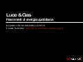 Luce & Gas