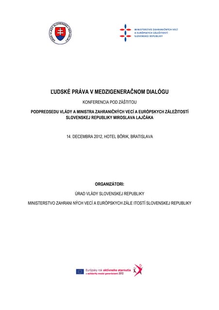 Ludske prava v medzigeneracnom dialogu program konferencie
