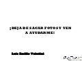 Luis emilio velutini deja de-sacar-fotos