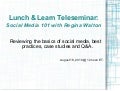 Lunch & learn teleseminar social media 101 with regina walton