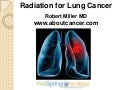 Radiation for Lung Cancer