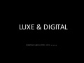 Les 12 travaux du Luxe...digital