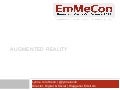Augmented Reality: Merging Our Real World WIth The Virtual