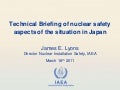 Technical Briefing of nuclear safety aspects of the situation in Japan, March 18
