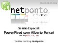 Sessão Especial: PowerPivot com Alberto Ferrari