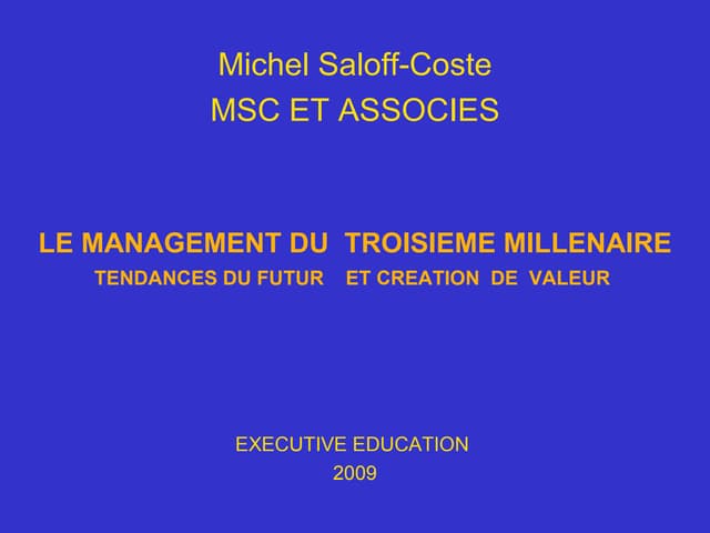LE MANAGEMENT DU TROISIEME MILLENAIRE & 5F