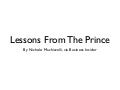 Lessons from Machiavelli's The Prince