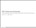 GTD: Stress-free Productivity