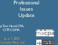 MACPA Town Hall / Professional Issues Update
