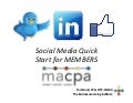 MACPA SOCIAL MEDIA QUICK START