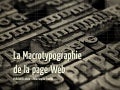 La Macrotypographie de la page Web