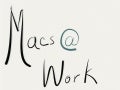 Macs at work