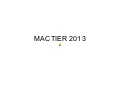 Mactier 2013