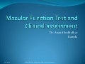 Macular function test and clinical assessment bos 3 1- 2010