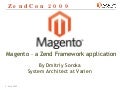 Magento - a Zend Framework Application