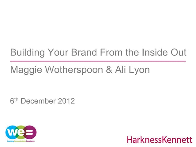 Building Your Brand From the Inside Out