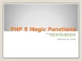 PHP 5 Magic Methods
