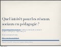 Quel intérêt pour les réseaux sociaux en pédagogie ? Exposé donné à la Matinée du E-learning du 3 février 2012 à l&rsquo;EM Lyon