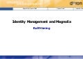 Magnolia And Idm