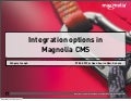 Integration possibilities with Magnolia CMS