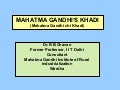 Mahatma gandhi’s khadi