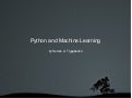 Python and Machine Learning
