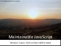 Maintainable JavaScript 2012