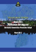 Memori Akhir Jabatan Kepala Biro Perencanaan dan Anggaran Kementerian Perumahan Rakyat Juli 2010-Maret 2012