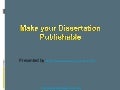 Make your dissertation publishable