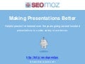 Making Presentations Better