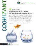 Making the Shift to the Next-Generation Enterprise