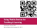 Using Mobile Devices with Teaching & Learning