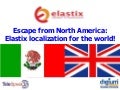 Making asterisk feel like home outside north america